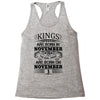 Real Kings Are Born On November 1 Racerback Tank