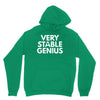 verry stable genius Unisex Hoodie