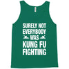 Surely Not Everybody Was Kung Fu Fighting Tank Top