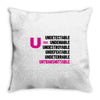 U=U Undetectable = Untransmittable Throw Pillow