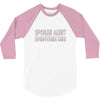 spoiler alert everyone dies 3/4 Sleeve Shirt