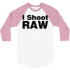 i shoot raw 3/4 Sleeve Shirt