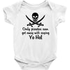 only pirates can get away Baby Onesie