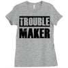 trouble maker Ladies Fitted T-Shirt
