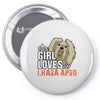 This Girl Loves Her Lhasa Apso Pin-back button