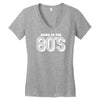 made in the 80s Women's V-Neck T-Shirt