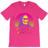 too cool T-Shirt