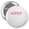 wifey Pin-back button