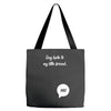 Say Hello to My Little Friend Tote Bags