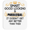 Smart Good Looking Paralegal Doesnt Get Better Than Mousepad