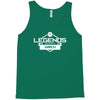 legends are born in march Tank Top