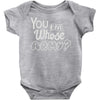 you and whose army Baby Onesie