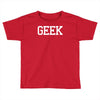 geek printed Toddler T-shirt