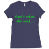 that&rsquo;s what she said t shirt the funny office tee Ladies Fitted T-Shirt