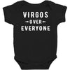 Virgos Over Everyone Baby Bodysuit