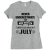 never underestimate an old man who was born in july Ladies Fitted T-Shirt