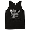 love yourself first always keep fighting Tank Top