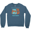 there's so much more room for activities funny joke Crewneck Sweatshirt