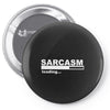 sarcasm  funny comic technology laugh Pin-back button