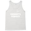nobody's perfect  i'm nobody Tank Top