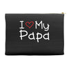 I Love My Papa Accessory Pouches