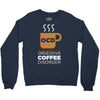 coffee addiction Crewneck Sweatshirt