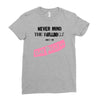 never mind the bulldogs Ladies Fitted T-Shirt