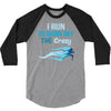 i run to burn off the crazy 3/4 Sleeve Shirt