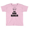 the bun baken Toddler T-shirt