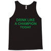 drink like Tank Top
