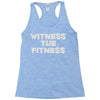 witness the fitness Racerback Tank