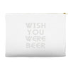 wish you were beer (2) Accessory Pouches