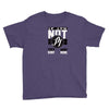they don't want none Youth Tee
