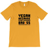 Vegan Because Plant Powered Badass Was Not an Offical Tittle FulL T-Shirt
