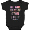 We Are Made of Star Stuff Baby Bodysuit