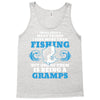 Fishing Gramps Tank Top