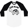 live slow 3/4 Sleeve Shirt