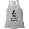 not a nerd (2) Racerback Tank