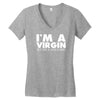 i'm a virgin but this is an old shirt Women's V-Neck T-Shirt