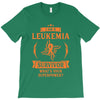 I am a Leukemia Cancer Survivor - What's Your Superpower? T-Shirt