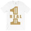 real one T-Shirt