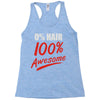 zero hair 100 awesome Racerback Tank
