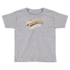 where everybody knows your name Toddler T-shirt