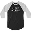 I Love It When My Wife Lets Me Play Poker 3/4 Sleeve Shirt