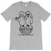 born to die, world a fuck T-Shirt