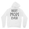 best mom ever Unisex Hoodie