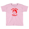 let's talk turkey Toddler T-shirt