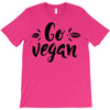go vegan 2 T-Shirt