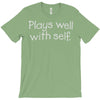 plays well with self T-Shirt