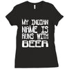 my indian name is runs with beer Ladies Fitted T-Shirt